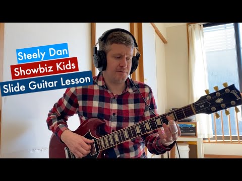 Showbiz Kids Steely Dan Guitar Lesson