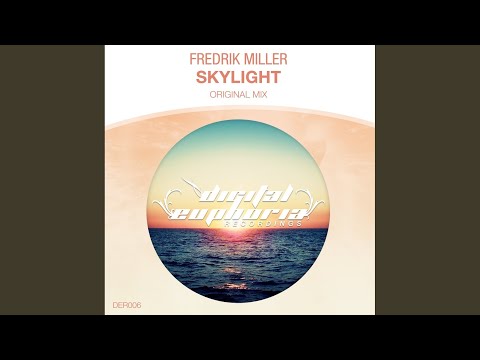 Skylight (Original Mix)