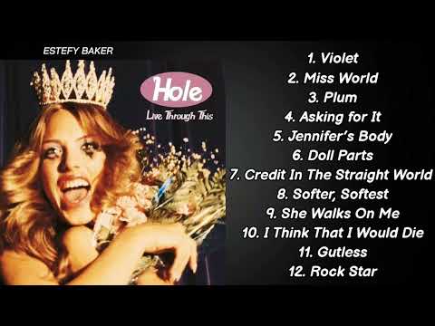 Hole - Live Through This [Full Album]