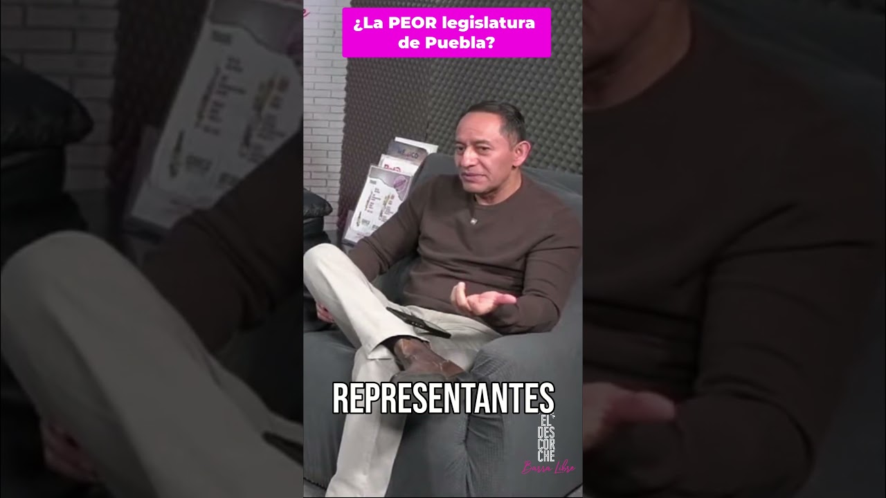 EL DESCORCHE | 🚨 ¿La PEOR legislatura en la historia de Puebla? 😳🔥 | ¿Estás de acuerdo con ellos?