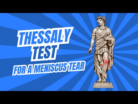 Thessaly's Test for meniscus tears