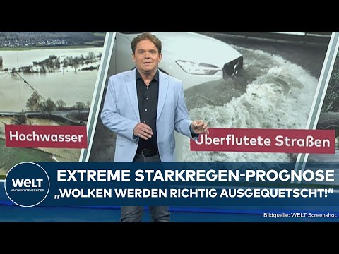 UNWETTER IN DEUTSCHLAND: Sorge vor Hochwasser! In diesen Regionen wird es kritisch I WELT Analyse