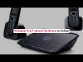 Quality VoIP Phones in Dubai from Techno Edge Systems