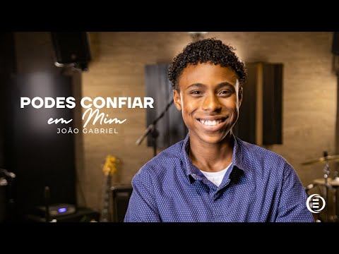 João Gabriel | Podes Confiar em Mim [Clipe Oficial]
