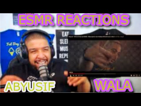 *ABYUSIF* "WALA" {ESMR REACTIONS}