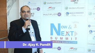 Dr. Ajay Pandit sharing his experiences at the Now & Next Summit on Pharma Marketing | Edition 2