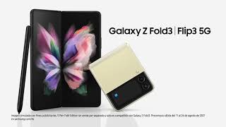 Samsung  Nuevos Galaxy Z Flip3 5G y Galaxy Z Fold3 5G | Despliega todo tu potencial anuncio