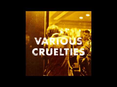VARIOUS CRUELTIES - NEON TRUTH