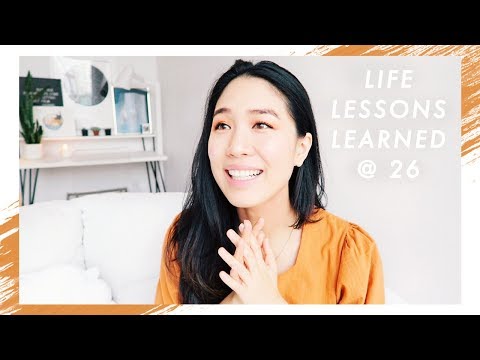 26歲時學到的26條人生經驗 | 放手、回饋、自我關懷 (26 Life Lessons I Learned at 26 | Letting go, giving back, self care)