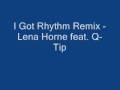 I GOT RHYTHM REMIX - LENA HORNE feat. Q ...