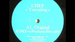 Chef - Toccating (Original Chef VS FreeForm Five Edit)