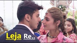Leja Re | Dhvani Bhanushali | Tanishk Bagchi | Rashmi Virag