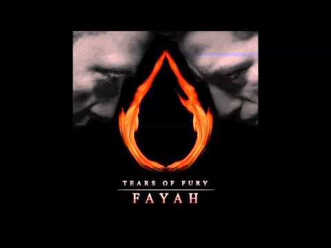 Tears of Fury - Fayah (Pitched)