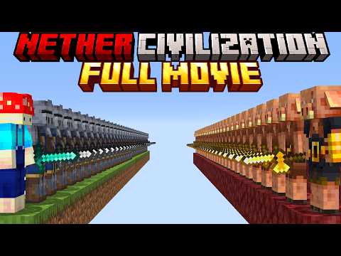 Minecraft, but I survive in NETHER CIVILIZATION [FULL MOVIE]
