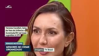 CPI do Crime Organizado debate aliciamento de adolescentes por facções