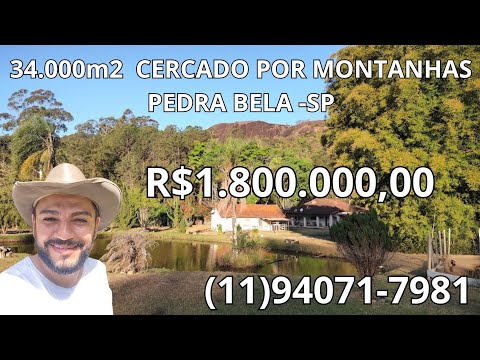 SONHO DE PROPRIEDADE C/ 34.000m2, C/ NASCENTE PRÓPRIA EM PEDRA BELA SP (VENDA POR EXCLUSIVIDADE!