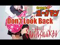 EARTHSHAKER Don T Look Back ギター弾いてみた Guitar Cover