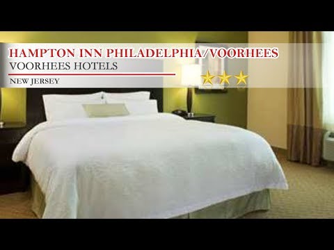 Hampton Inn Philadelphia/Voorhees - Voorhees Hotels, New Jersey