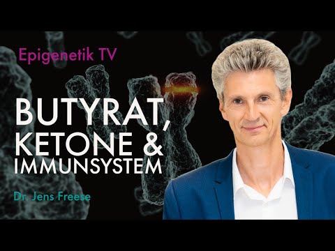 Butyrat, Ketone & Immunsystem mit Dr. Jens Freese