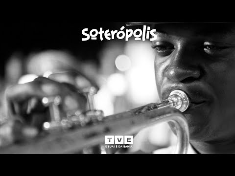 FILARMÔNICAS DA BAHIA | SOTERÓPOLIS