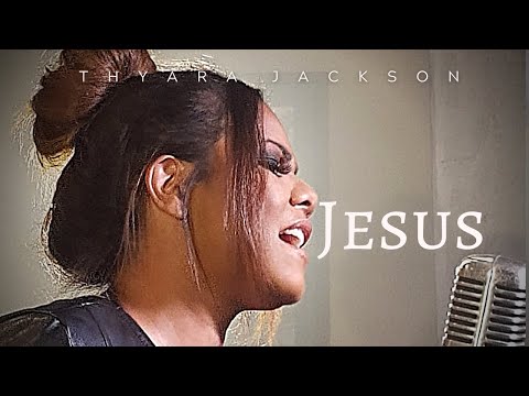 Thyara Jackson - Jesus (Clipe Oficial)