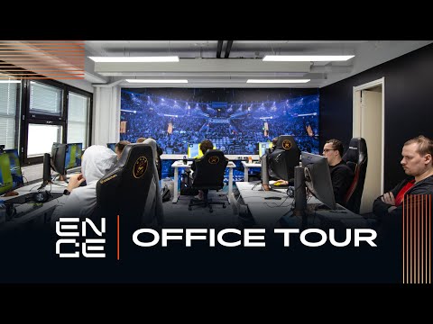 ENCE TV - ENCE OFFICE TOUR