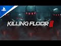 Killing Floor 3 - Announcement Trailer | PS5 Games
