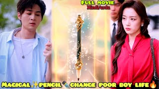 Download lagu Magical✨ Pencil📝 Change Poor Boy Life😎Explain in hindi#asianentmt #magicaldrama#cdrama#magicalpencil mp3