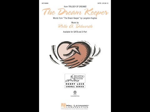 The Dream Keeper (SATB Choir) - Arranged by Rollo Dilworth