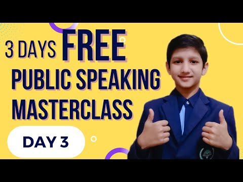 3 Days Free Public Speaking MasterClass | Day 3 |