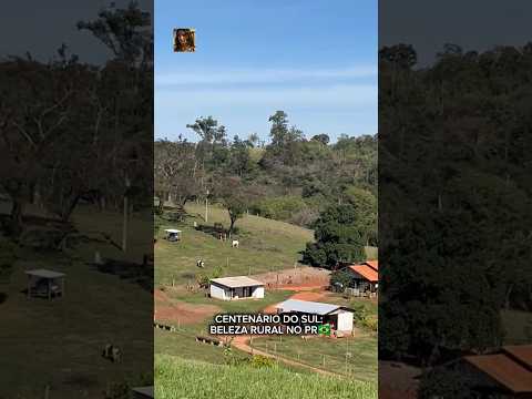 CENTENÁRIO DO SUL: BELEZA RURAL NO PR 🇧🇷 @QueHistoriaeEssaMax
