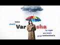 ️Varsha Exelonsbeats