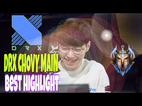 DRX CHOVY MONTAGE | BEST HIGHLIGHT