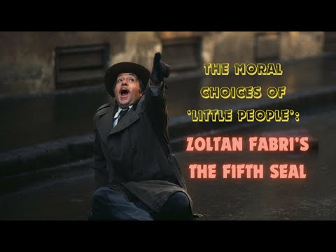The Moral Choices of 'Little People': Zoltan Fabri's The Fifth Seal (1976)