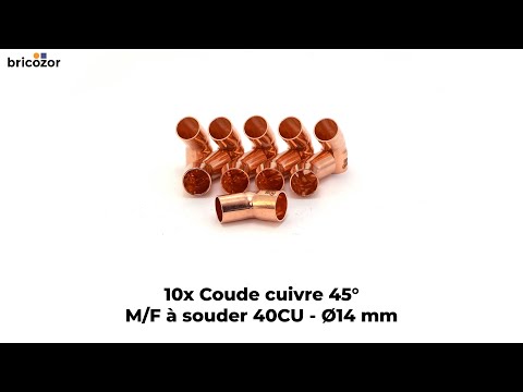 10 X Coude cuivre 45° M/F à souder 40CU - différents diamètres BRICOZOR