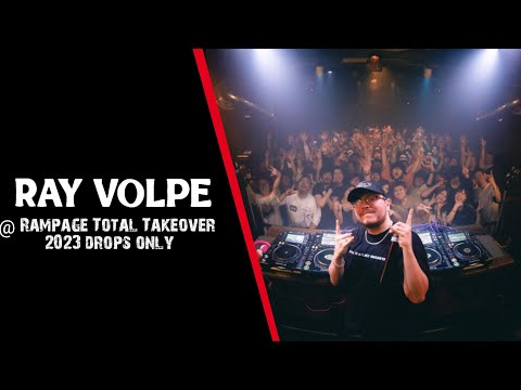 [Drops Only] Ray Volpe @ Rampage Total Takeover 2023