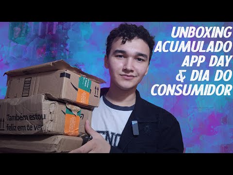 Umboxing Acumulado App Day & Dia do Consumidor