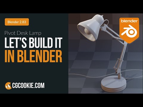 Pivot Desk Lamp | Let's Build It In Blender