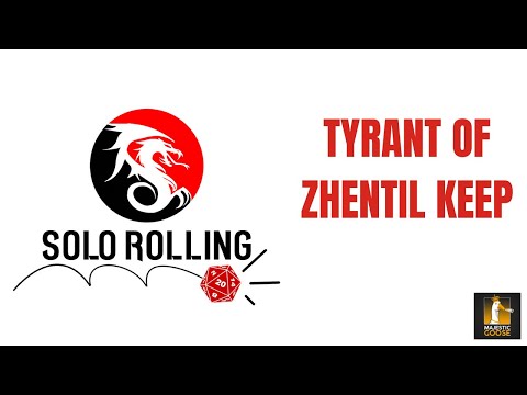 Solo Rolling - Tyrant of Zhentil Keep: A D&D 5e DMless solo one shot