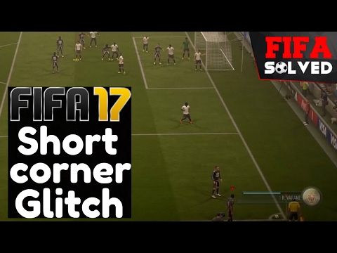 FIFA 17 Short Corner Glitch Tutorial - Easy Goals