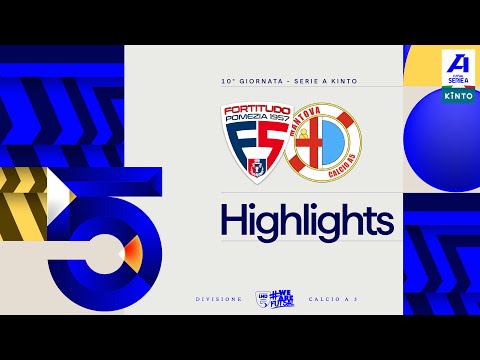 Fortitudo Pomezia 5-3 Savitesta Mantova | Goals and highlights | Matchday 10 | Serie A KINTO 2025...