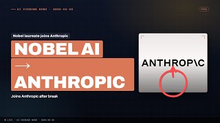 AlphaFold's Nobel laureate just left Google for Anthropic — and 7 more AI stories