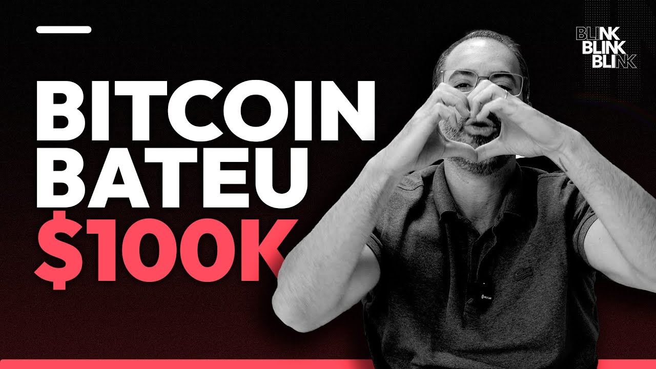 BITCOIN BATEU $100K | BLINK!