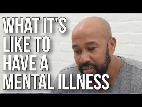What It's Like to Have a Mental Illness