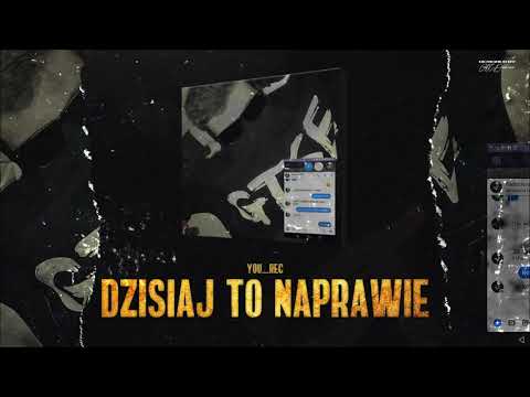 YOU_REC  - DZISIAJ TO NAPRAWIĘ / ELO JESTEM MIXTAPE 2018