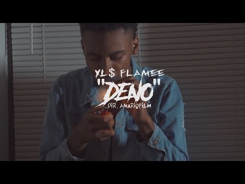 YL$ Flamee - "Deno" (Official Video) Directed By @AMarioFilm