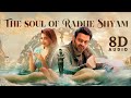 The Soul of Radhe Shyam ( 8D Audio ) | Prabhas | Pooja Hegde | Radha Krishna Kumar | Thaman S