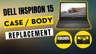 Dell Inspiron 15-7559 Case/Body Replacement | How to Disassembly Dell Inspiron 15 7559 Laptop
