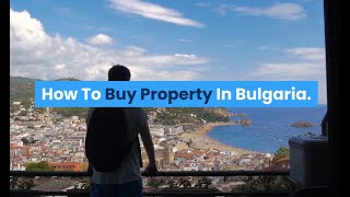 How To Buy Property In Bulgaria?