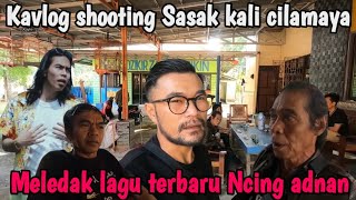 Download lagu KAVLOG SHOOTING VIDEO KLIP SASAK KALI CILAMAYA Voc NCING ADNAN‼️ mp3
